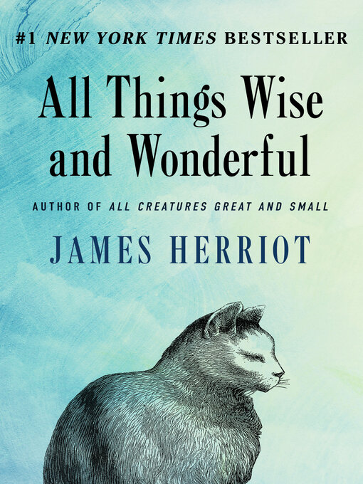 Title details for All Things Wise and Wonderful by James Herriot - Wait list